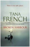 Broken Harbour, Tana French