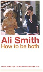 Ali Smith, How to Be Both
