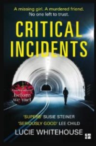 Critical Incidents cover