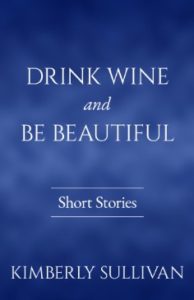 Drink Wine and Be beautiful mock cover