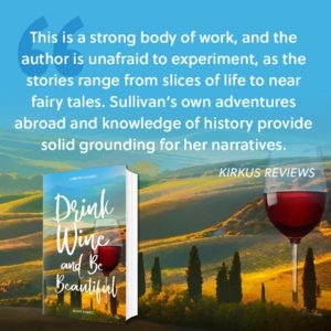Drink Wine and Be Beautiful Kirkus Review
