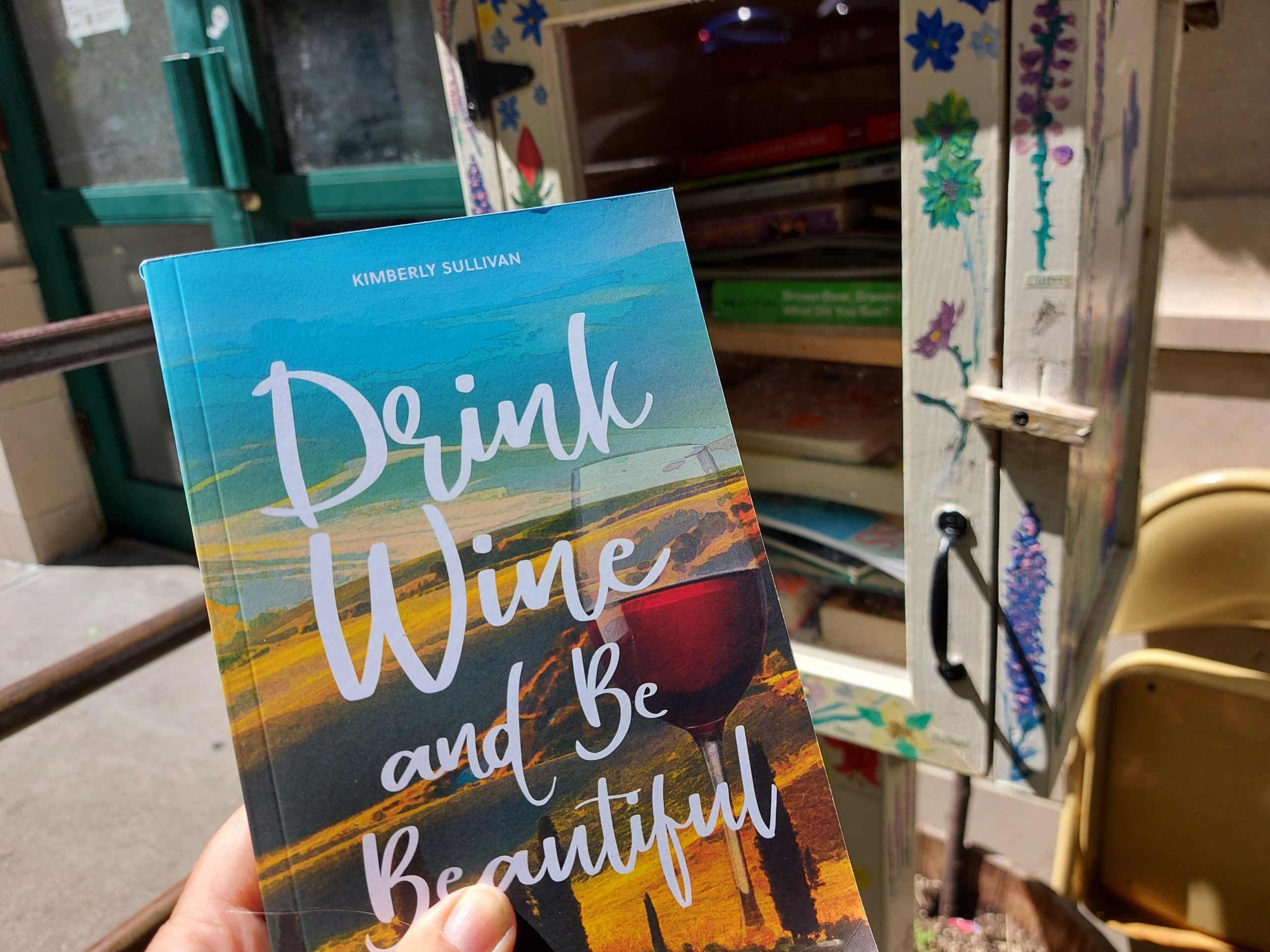 Drink Wine and Be Beautiful Little Free Library drop-off / Kimberly Sullivan