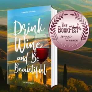 The BookFest Prize Drink Wine and Be Beautiful