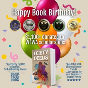 Feisty Deeds book birthday