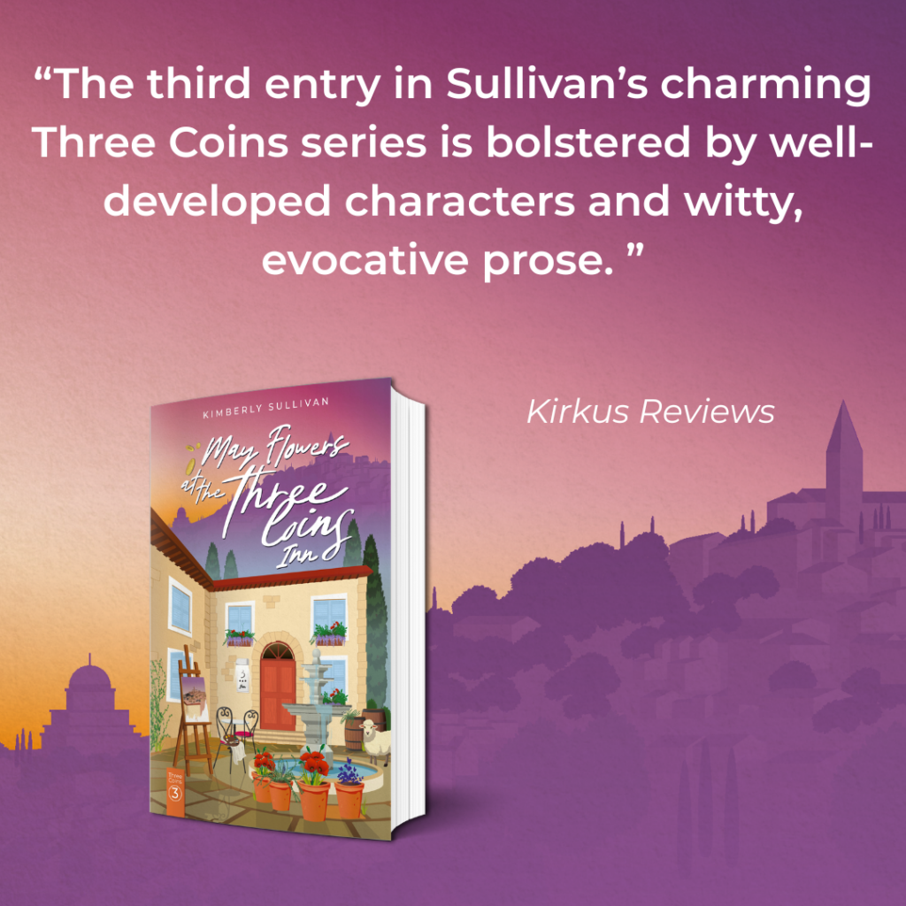 May Flowers at The Three Coins Inn, Kirkus Reviews